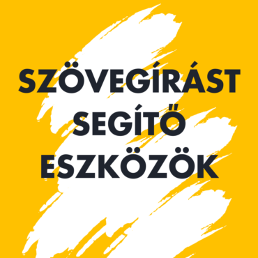 19. Szövegírást segítő eszközök