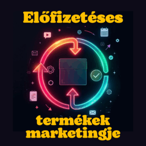 Marketingstratégia előfizetéses modellekhez